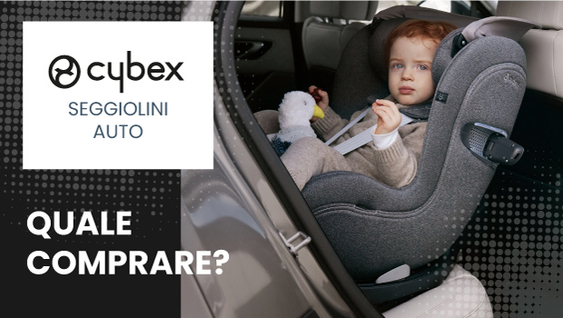 Guida ai seggiolini e ovetti Cybex 2026: sicurezza e scelta su misura