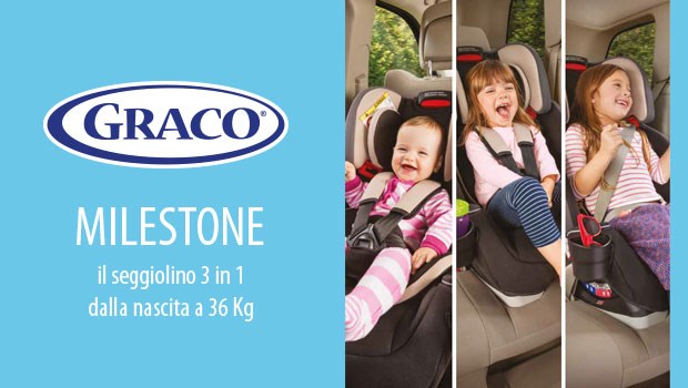 Graco Milestone 2016: quando un seggiolino  per sempre