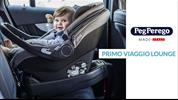 Peg Perego Primo Viaggio Lounge: il comfort  reclinabile