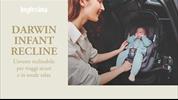 Inglesina Darwin Infant Recline: il seggiolino reclinabile