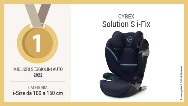 Migliori seggiolini auto i-Size da 100 a 150 cm 2022 - Primo posto - Cybex Solution S i-Fix