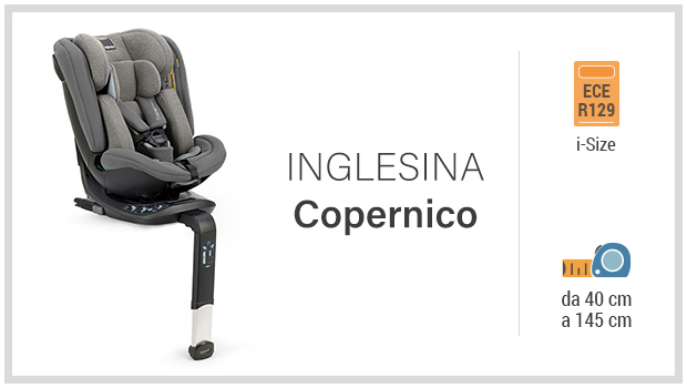 Inglesina Copernico - Miglior seggiolino i-Size 40-150 - Guida all'acquisto