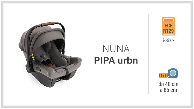 Nuna PIPA urbn - Miglior ovetto i-Size - Guida all'acquisto