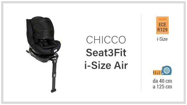 Chicco Seat3Fit i-Size Air - Miglior seggiolino i-Size 40-125 - Guida all'acquisto
