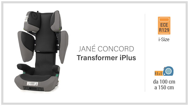 Jané Concord Transformer iPlus - Miglior seggiolino i-Size 100-150 - Guida all'acquisto