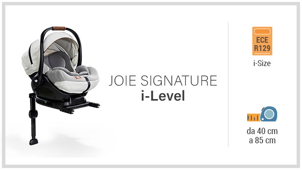 Joie Signature i-Level - Miglior ovetto i-Size - Guida all'acquisto