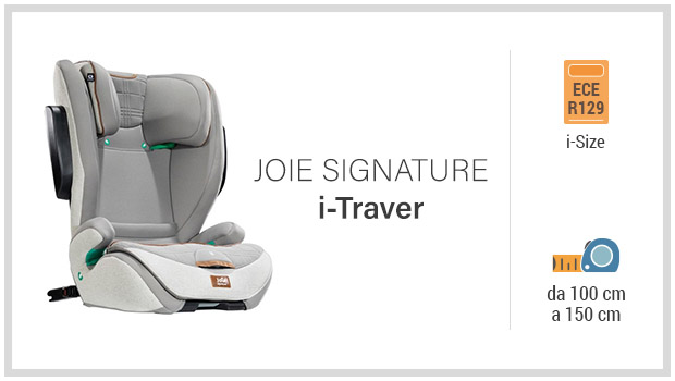 Joie Signature i-Traver - Miglior seggiolino i-Size 100-150 - Guida all'acquisto