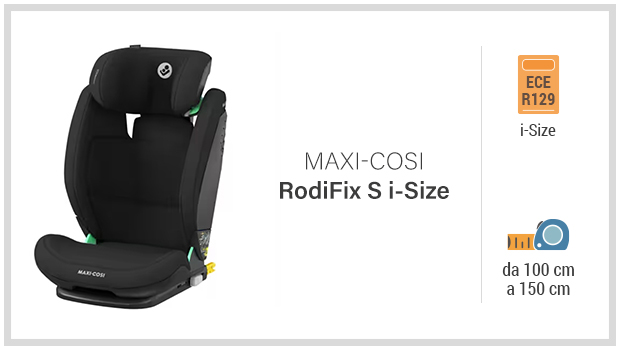 Maxi-Cosi RodiFix S i-Size - Miglior seggiolino i-Size 100-150 - Guida all'acquisto