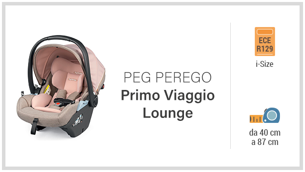 Peg Perego Primo Viaggio Lounge - Miglior ovetto i-Size - Guida all'acquisto